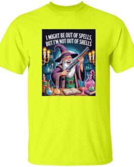 Safety green t-shirt featuring a funny wizard with a shotgun graphic. The text reads "I might be out of spells, but I'm not out of shells," perfect for D&D gamers and fans of fantasy RPGs.