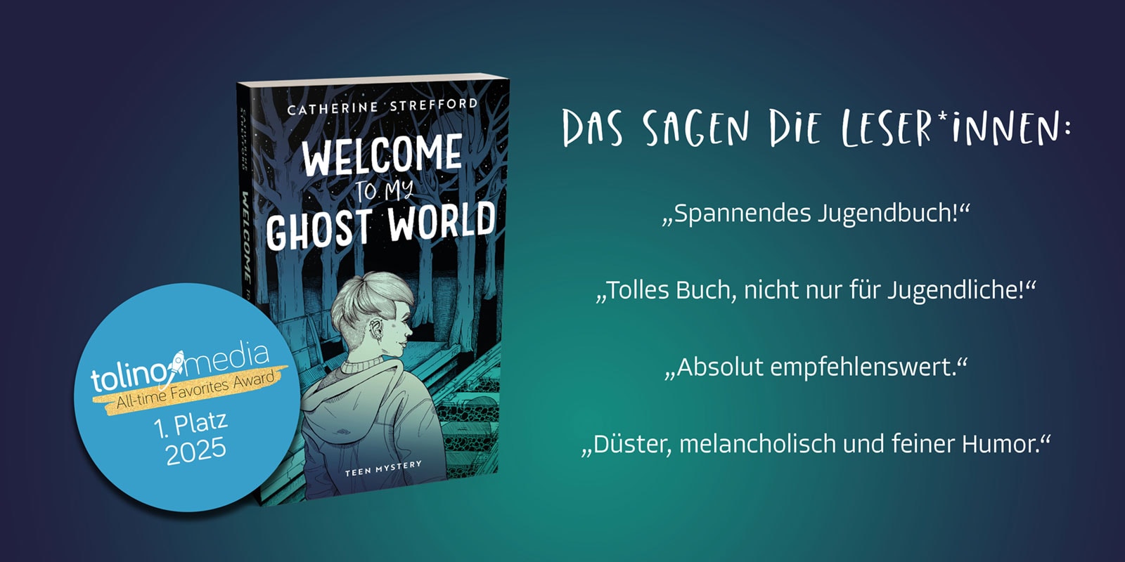 Das Cover von Welcome to my Ghost World. Daneben die Auszeichnung für den ersten Platz beim tolino media All-time Favorites Award 2025 und positive Stimmen von Leser*innen.