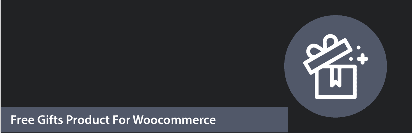 Free gifts products for woo banner