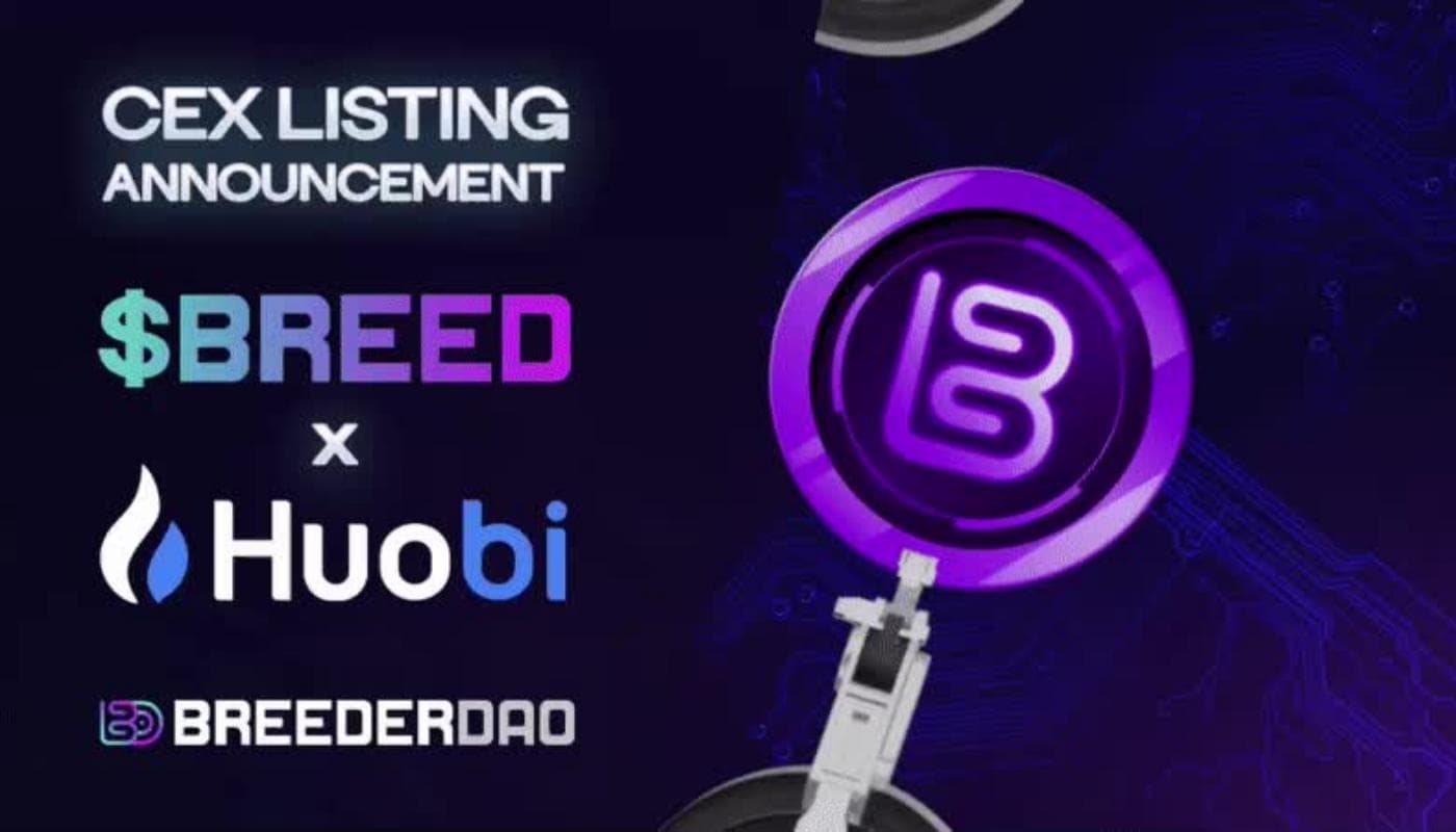 Huobi Global will listing BREED (BreederDAO) on April 30th 1 Huobi Global will list BREED BreederDAO on April 30th
