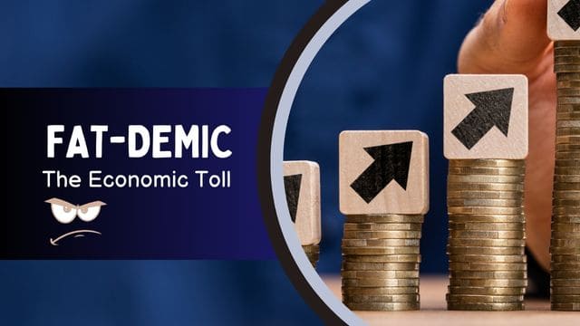 BOLD BALANCE: ECONOMIC TOLL OF THE FAT-DEMIC 3 the healthcare price tag