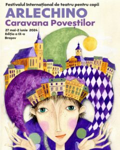 caravana povestilor Festivalul International de Teatru Arlechino Brasov