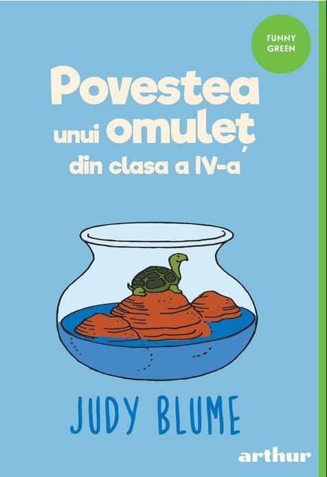 Povestea unui omulet din clasa a IV-a Judy Blume carte pentru copii de 9-10 ani