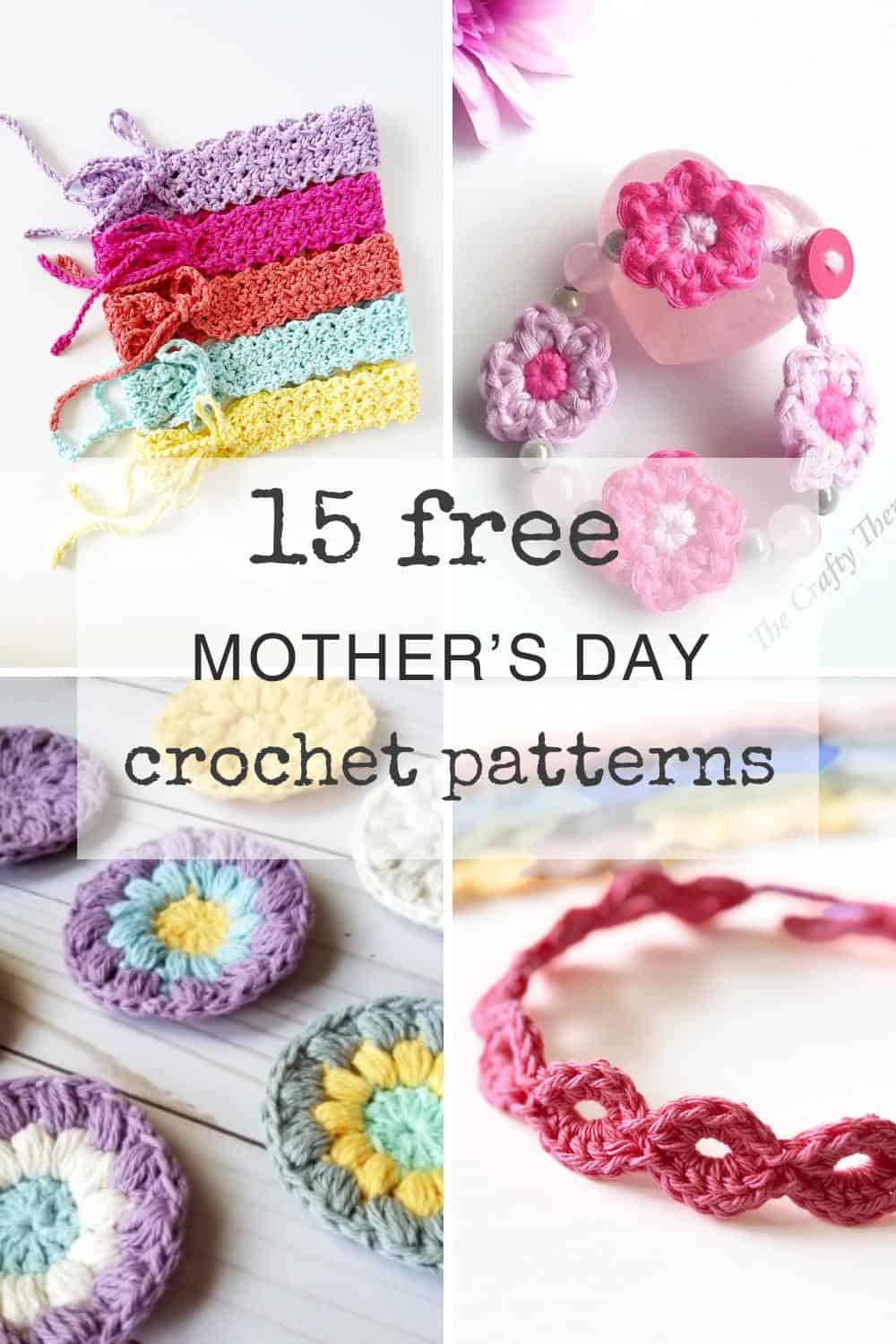 photos of various free crochet patterns for mothers day