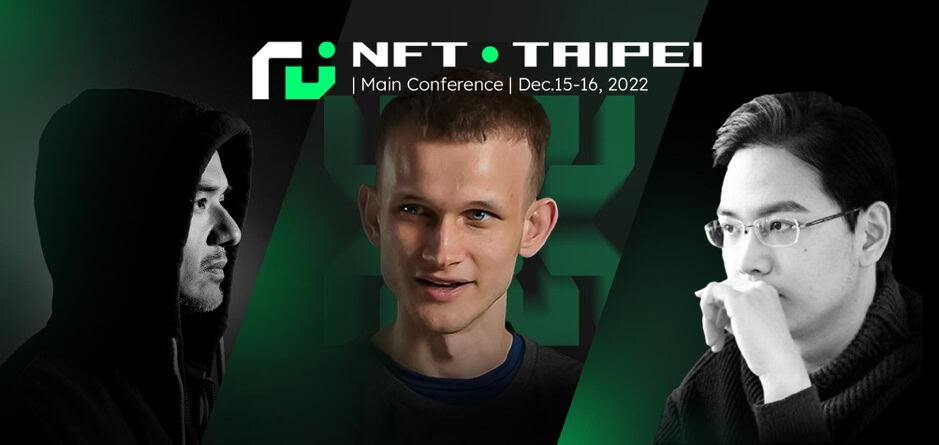 Vitalik Buterin will communicate at NFT Taipei 1 Vitalik Buterin will speak at NFT Taipei