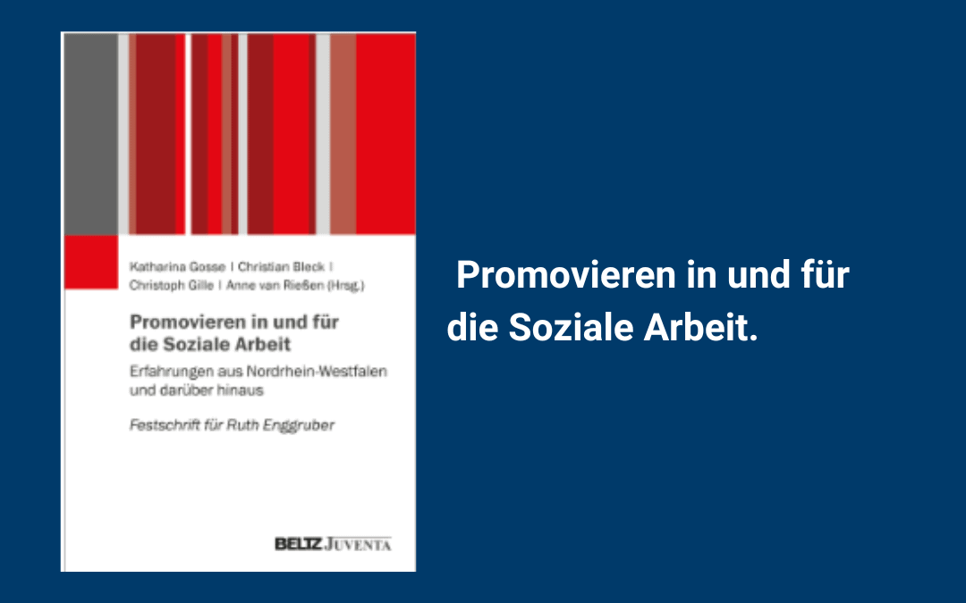 Promovieren in und für die Soziale Arbeit