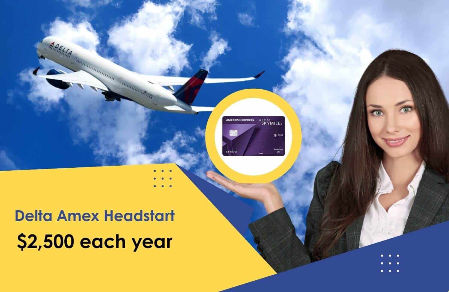 Delta Airlines Diamond Status: How To Earn It and Make the Most of the Highest Tier in the Delta SkyMiles Program 4 Delta Amex Headstart