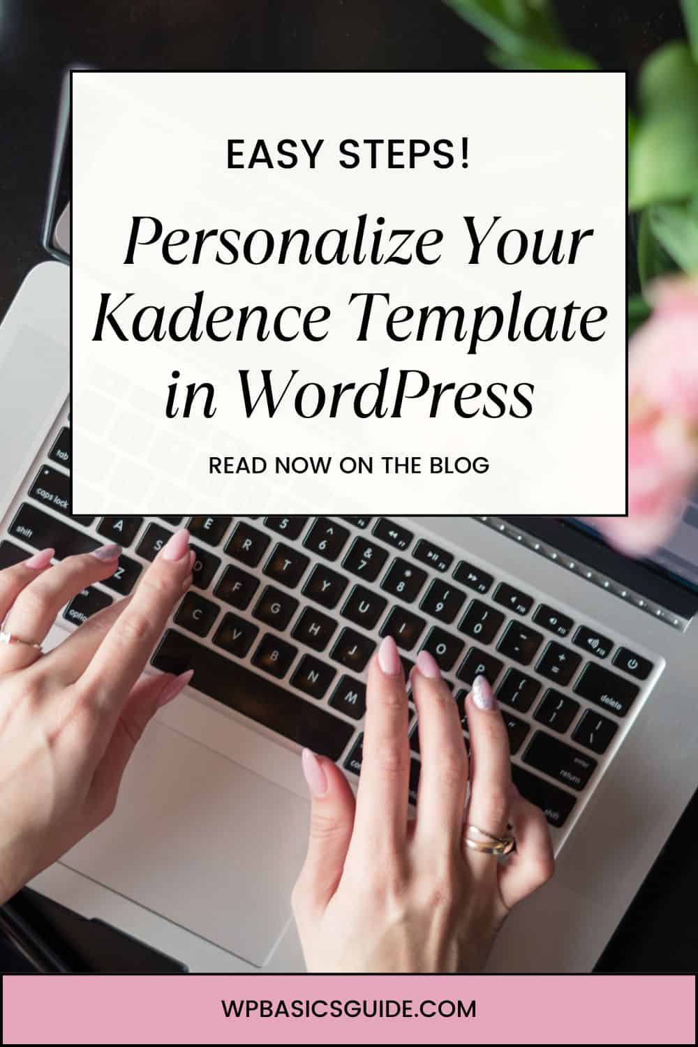 How to Customize a Kadence Template for Your WordPress Blog 5 kadence template pin 1