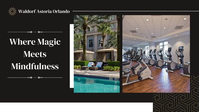 WALDORF ASTORIA ORLANDO WELLNESS: A DISNEY-ADJACENT OASIS 5 fitness center