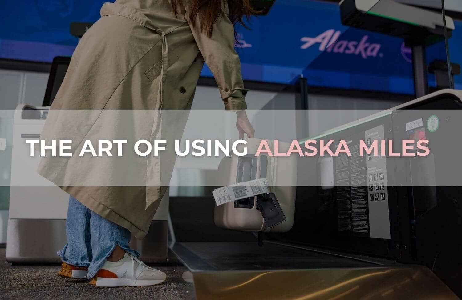 The Art of Using Alaska Miles (Smart Strategies) 15 using alaska miles