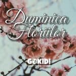 Când sunt Floriile în 2023? Ce nume se Sărbătoresc în Duminica Floriilor la Români duminica floriilor