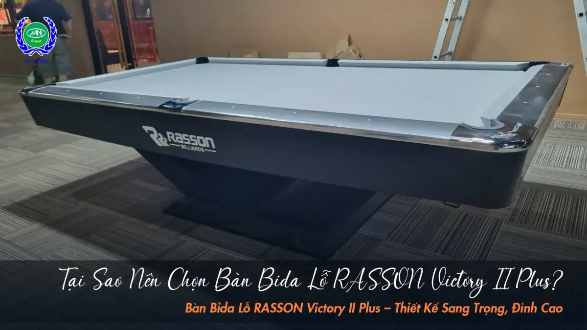 Bàn Bida Lỗ Rasson Victory II Plus Chuẩn Thi Đấu Mosconi Cup | Bida Hoàng Anh Nam Group