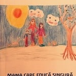 Mama care educa singura, de Ileana Vasilescu mama care educa singura mame singure
