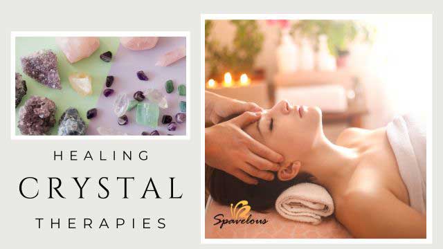 CRYSTAL HEALING MASSAGE BENEFITS: STONES THAT HEAL MUSCLES AND EMOTIONS 3 crystal therapies