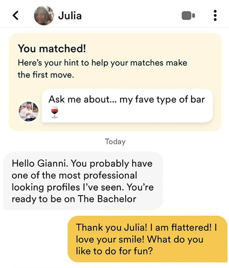 Screenshot of a dating app conversation between two users Julia tells Gianni "you probably have one of the most professional looking profiles I've seen. You're ready to be on The Bachelor!"