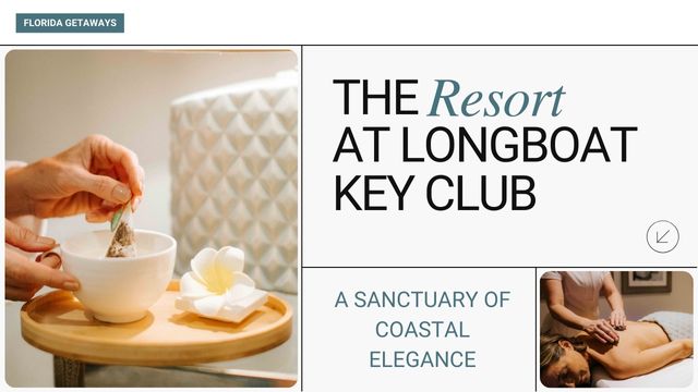 THE RESORT AT LONGBOAT KEY CLUB: BEYOND THE ORDINARY ESCAPE 4 spa facilities at the resort at longboat key club
