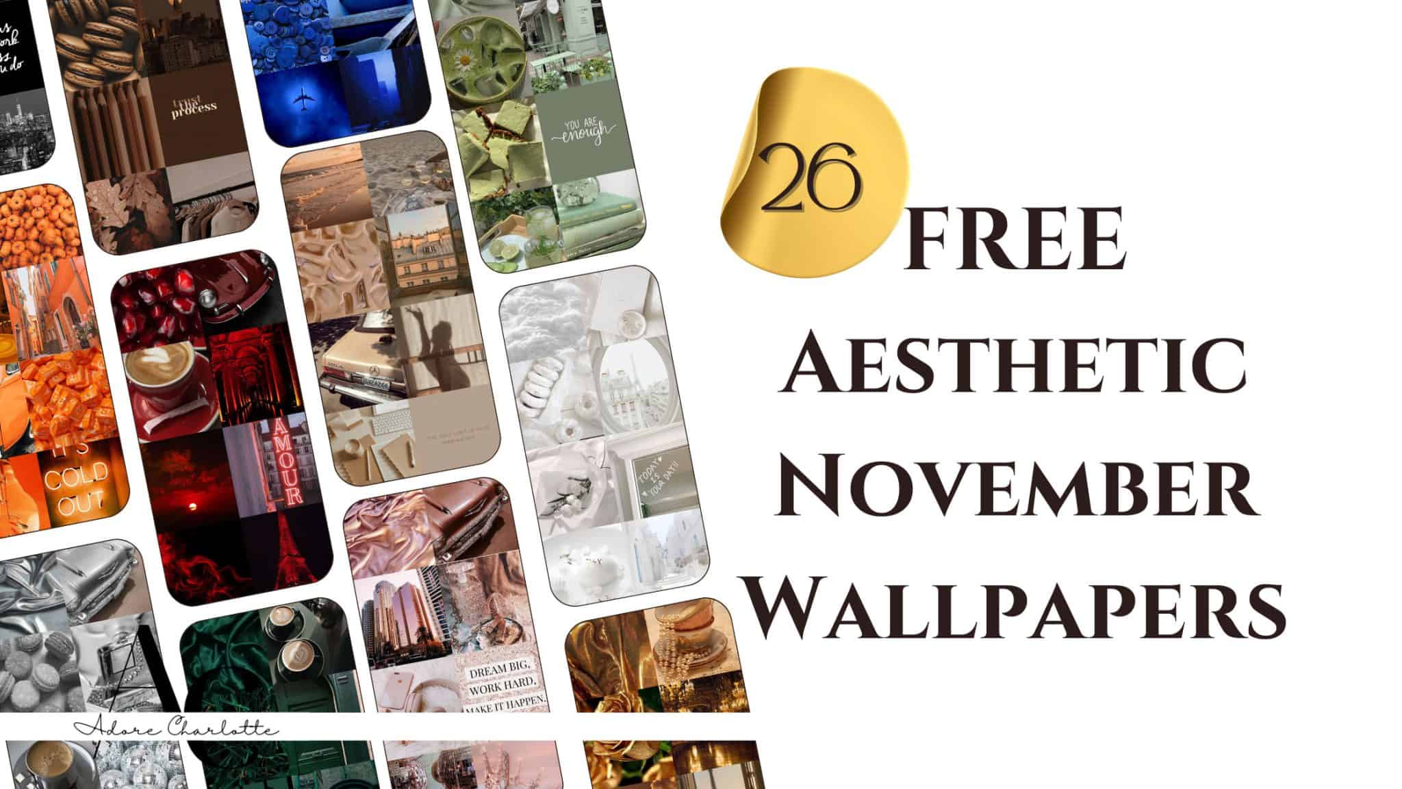 Free Aesthetic iPhone Wallpaper NOVEMBER