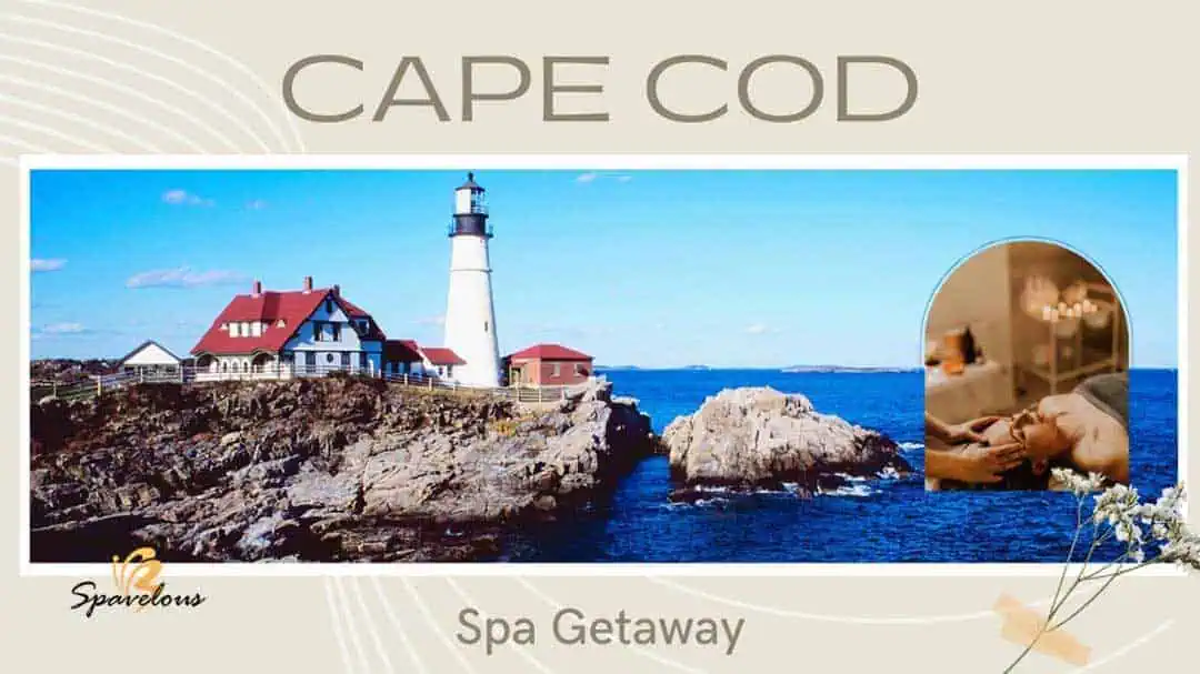 best spas on cape cod