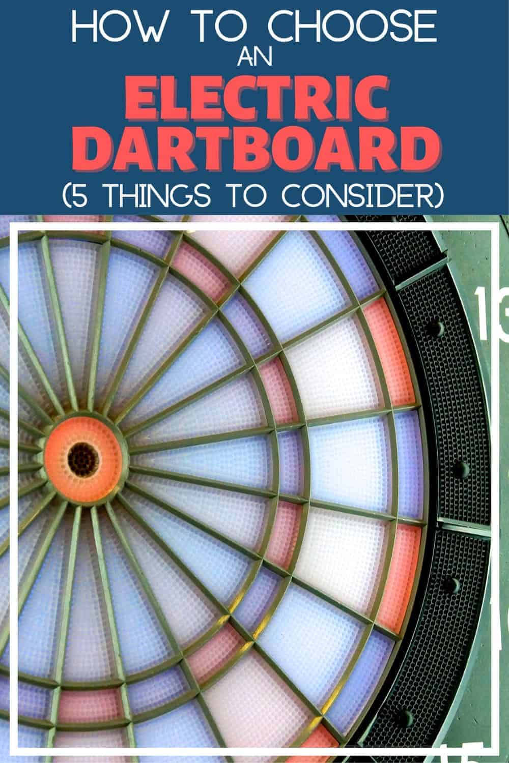 Choosing an electronic soft tip dartboard